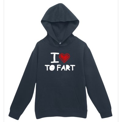 I Love To Fart Heart Farting Joke Gag Farter Funny Urban Pullover Hoodie