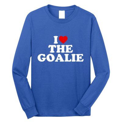 I Love The Goalie Heart Gift Long Sleeve Shirt