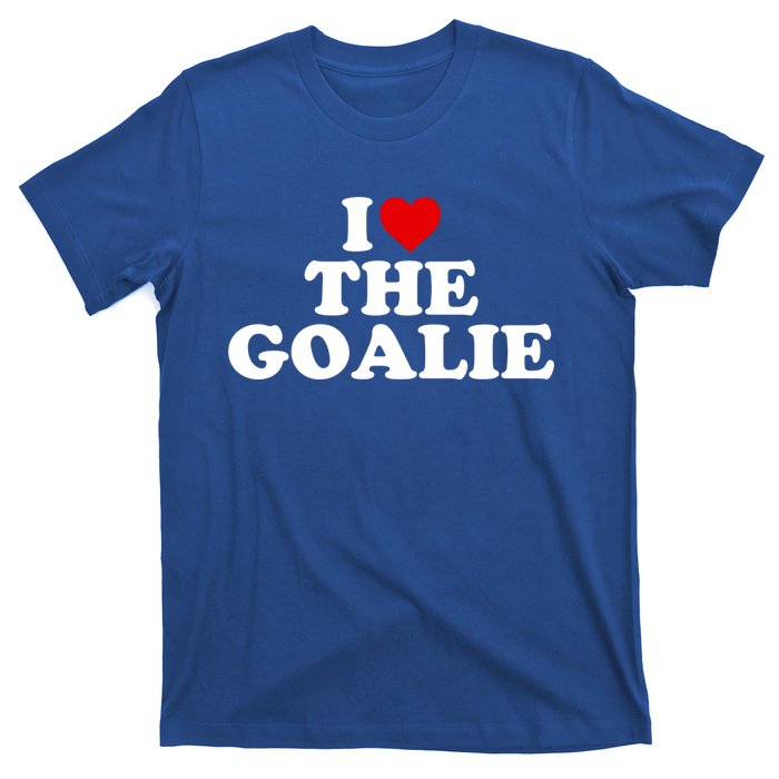 I Love The Goalie Heart Gift T-Shirt