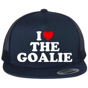 I Love The Goalie Heart Gift Flat Bill Trucker Hat