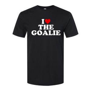 I Love The Goalie Heart Gift Softstyle CVC T-Shirt