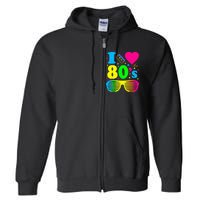 I Love The 80s Clothes For Women And Men Party Funny Full Zip Hoodie