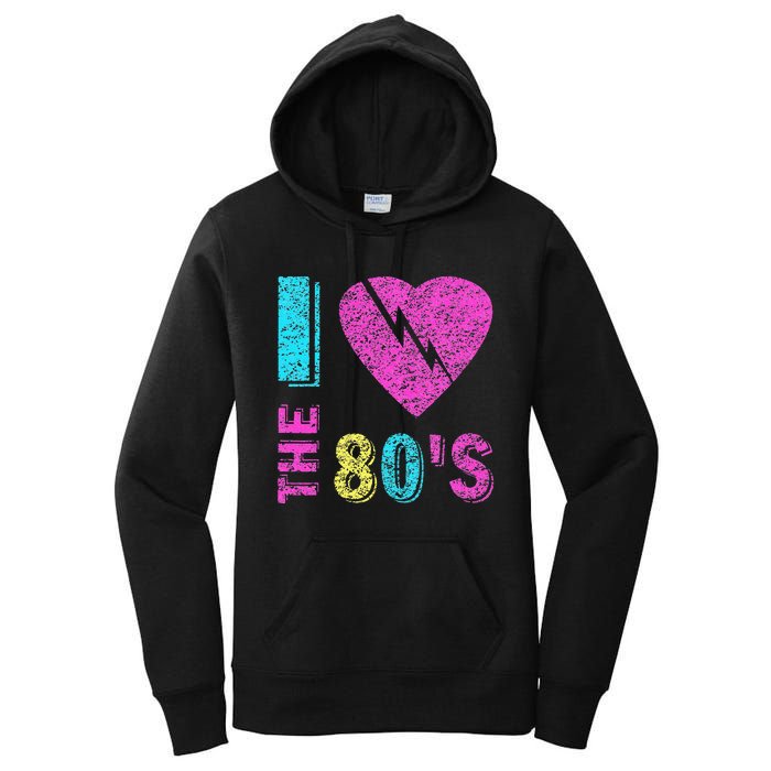 I Love The 80S 80s 90s Costume Party Women's Pullover Hoodie