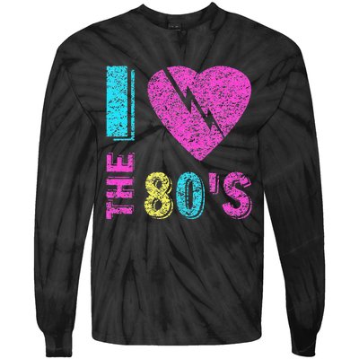 I Love The 80S 80s 90s Costume Party Tie-Dye Long Sleeve Shirt