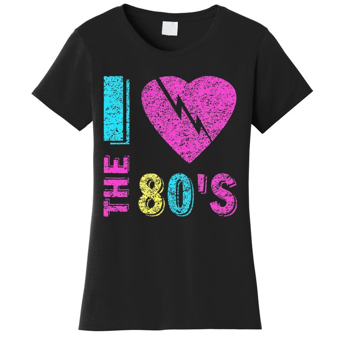 I Love The 80S 80s 90s Costume Party Women's T-Shirt