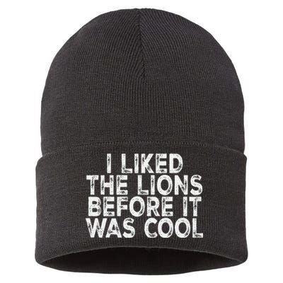 I Liked The Lions Before It Was Cool retro Saying  Sustainable Knit Beanie