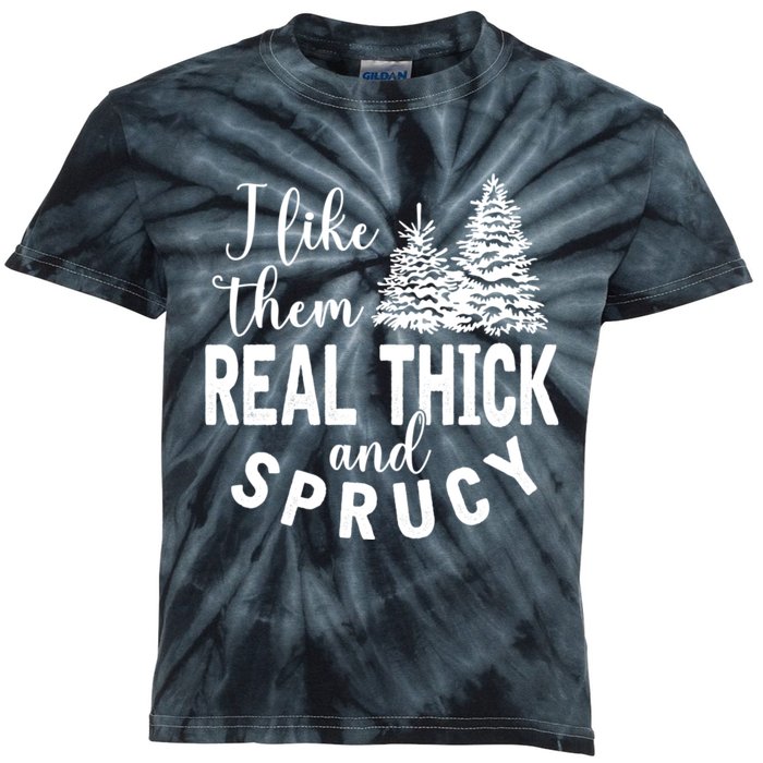 I Like Them Real Thick And Sprucy Christmas Trees Funny Xmas Kids Tie-Dye T-Shirt