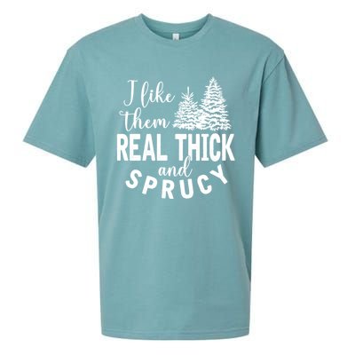 I Like Them Real Thick And Sprucy Christmas Trees Funny Xmas Sueded Cloud Jersey T-Shirt