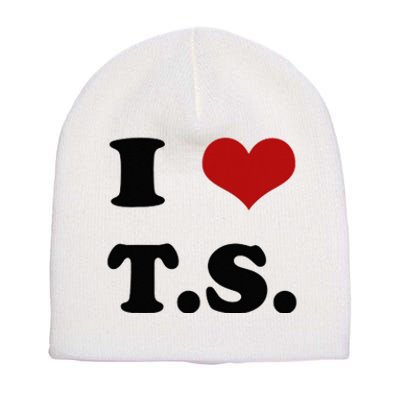 I Love TS Short Acrylic Beanie