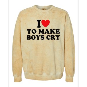 I Love To Make Cry Colorblast Crewneck Sweatshirt