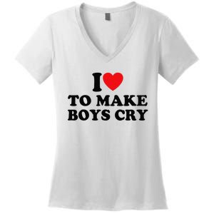 I Love To Make Cry Women's V-Neck T-Shirt