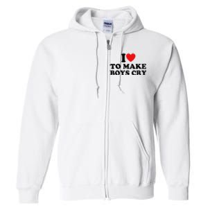 I Love To Make Cry Full Zip Hoodie