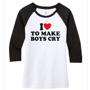 I Love To Make Cry Women's Tri-Blend 3/4-Sleeve Raglan Shirt