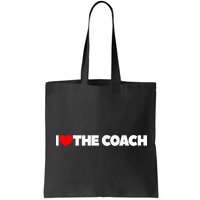 I Love The Coach Bag