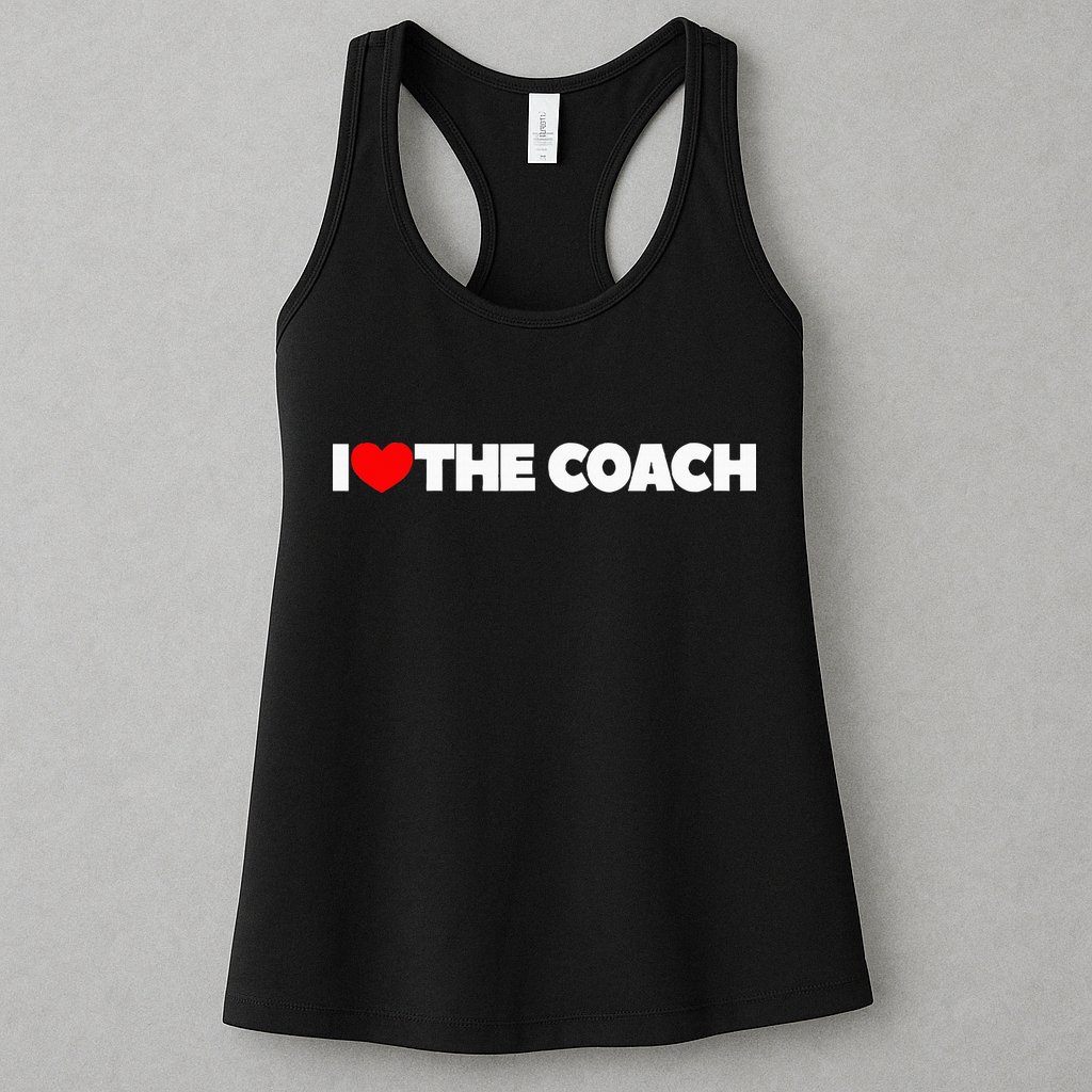I Love The Coach Womens Tank Top