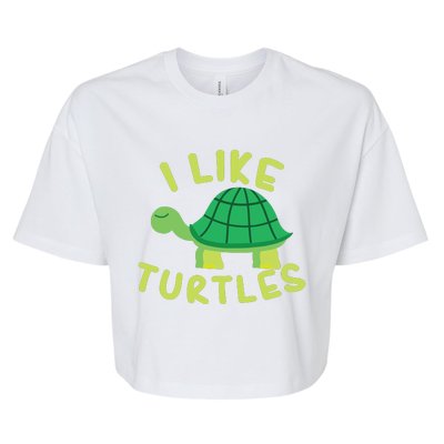 I Like Turtles Tortoise Sea Animal Funny Gift Bella+Canvas Jersey Crop Tee