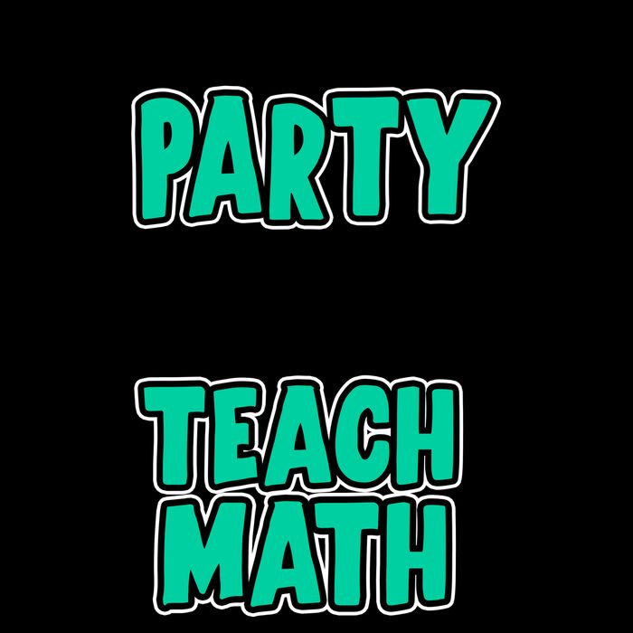 I Like To Party And By Part I Mean Teach Math 16oz Travel Tumbler