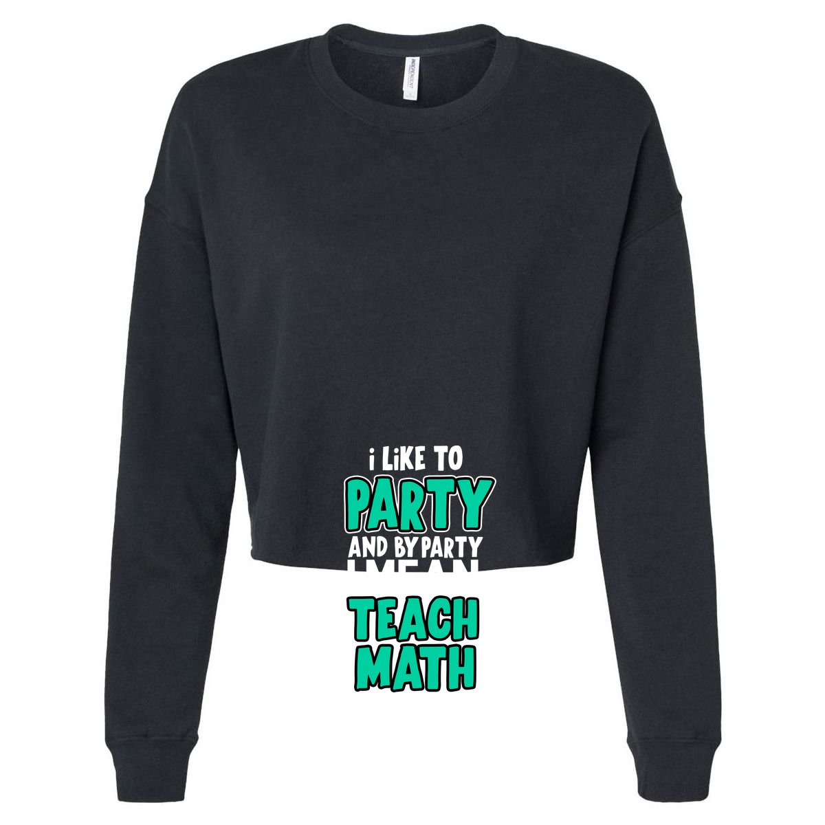 I Like To Party And By Part I Mean Teach Math Sustainable Knit Beanie