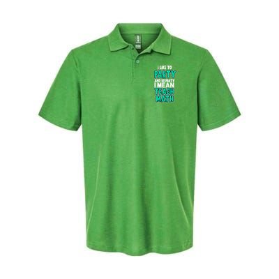 I Like To Party And By Part I Mean Teach Math Polo