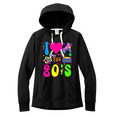 I Love The 80S Party 1980s Themed Costume 80s Women's Fleece Hoodie