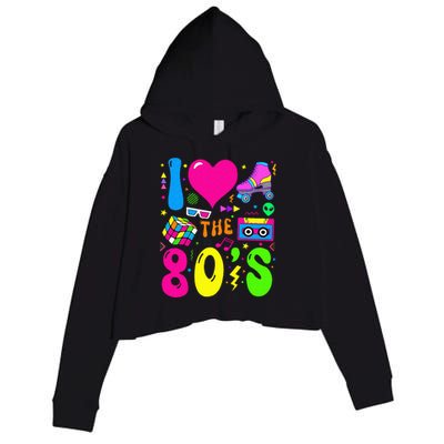 I Love The 80S Party 1980s Themed Costume 80s Crop Fleece Hoodie