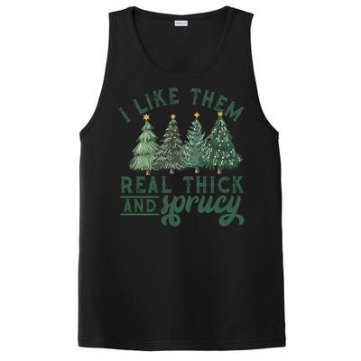 I Like Them Real Thick And Sprucy Funny Christmas Gift PosiCharge Competitor Tank