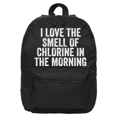I Love The Smell Of Chlorine In The Morning Funny Swimmer Swimming 16 in Basic Backpack