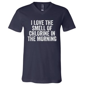 I Love The Smell Of Chlorine In The Morning Funny Swimmer Swimming V-Neck T-Shirt