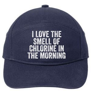 I Love The Smell Of Chlorine In The Morning Funny Swimmer Swimming 7-Panel Snapback Hat