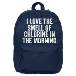 I Love The Smell Of Chlorine In The Morning Funny Swimmer Swimming 16 in Basic Backpack