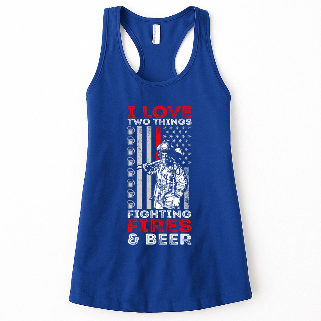 I Love Two Things Fighting Fires And Beer Funny Gift Womens Tank Top