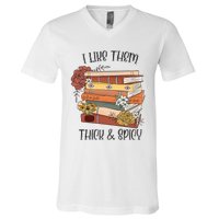 I Like Them Thick And Spicy Spicy Books V-Neck T-Shirt