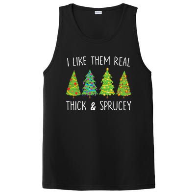 I Like Them Real Thick And Sprucey Christmas Tree PosiCharge Competitor Tank