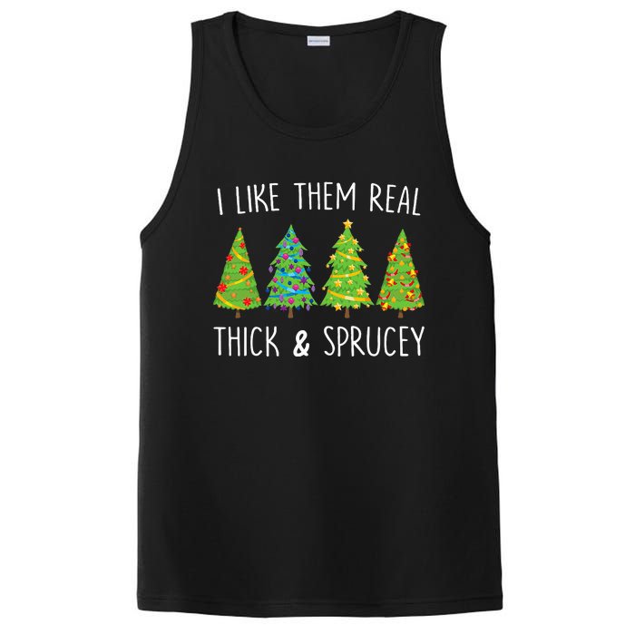 I Like Them Real Thick And Sprucey Christmas Tree PosiCharge Competitor Tank