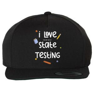 I Love The Last Day Of State Testing Cute Teacher Wool Snapback Cap