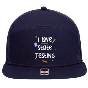 I Love The Last Day Of State Testing Cute Teacher 7 Panel Mesh Trucker Snapback Hat