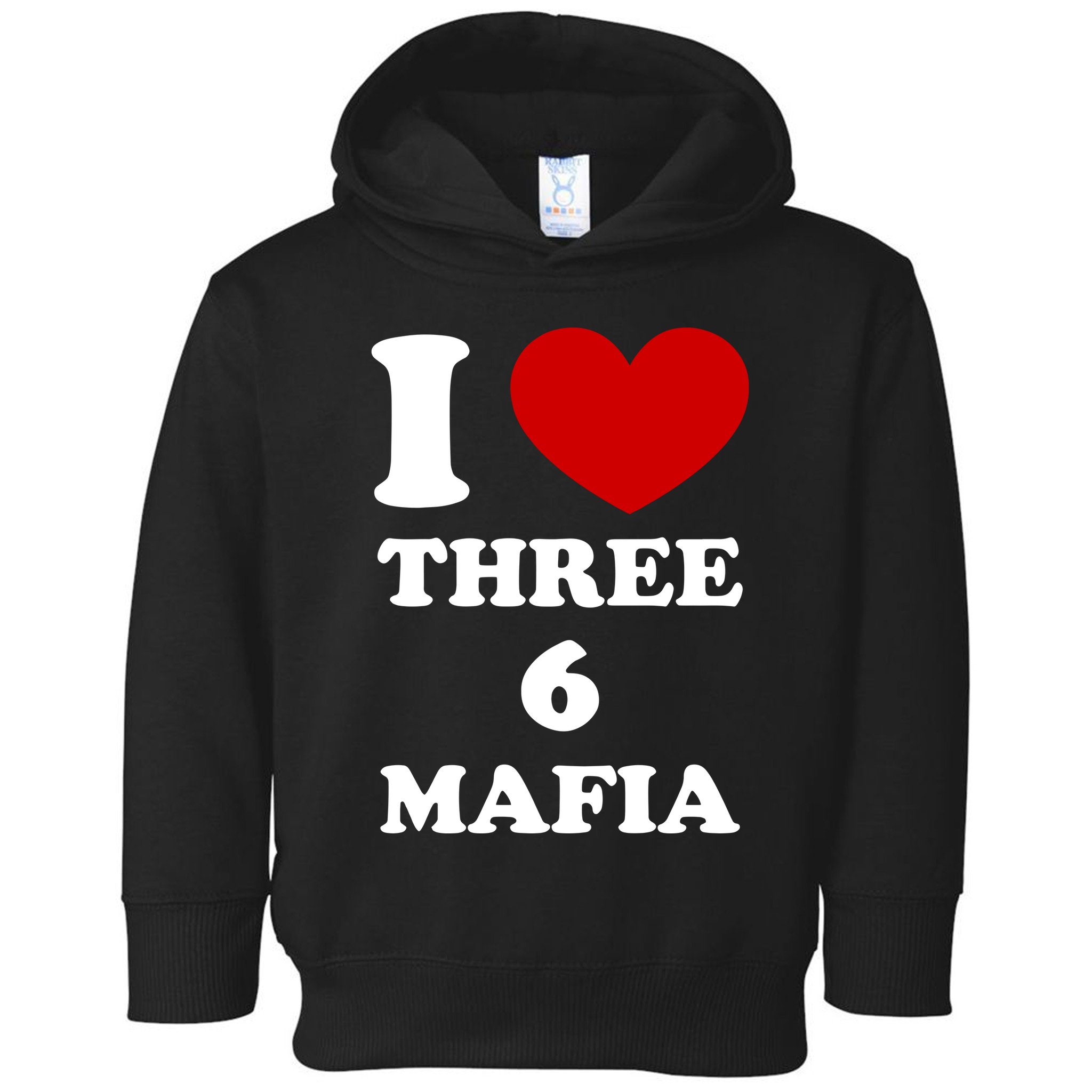 I Love Three 6 Mafia Limited Toddler Hoodie
