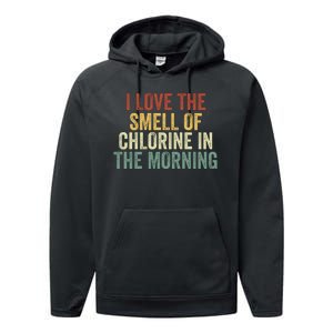 I Love The Smell Of Chlorine In The Morning Swimming Coach Performance Fleece Hoodie