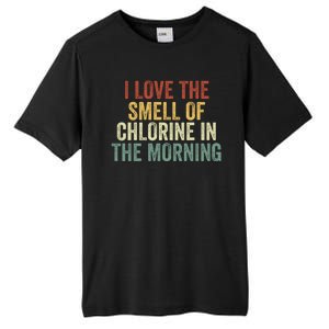 I Love The Smell Of Chlorine In The Morning Swimming Coach Tall Fusion ChromaSoft Performance T-Shirt