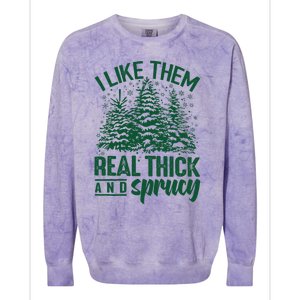 I Like Them Real Thick & Sprucey Funny Christmas Tree Colorblast Crewneck Sweatshirt