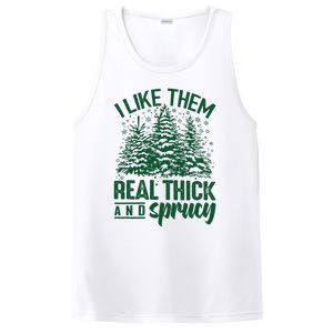 I Like Them Real Thick & Sprucey Funny Christmas Tree PosiCharge Competitor Tank