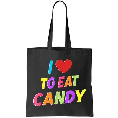 I Love To Eat Candy I Am Candy Funny Couple Matching Bag
