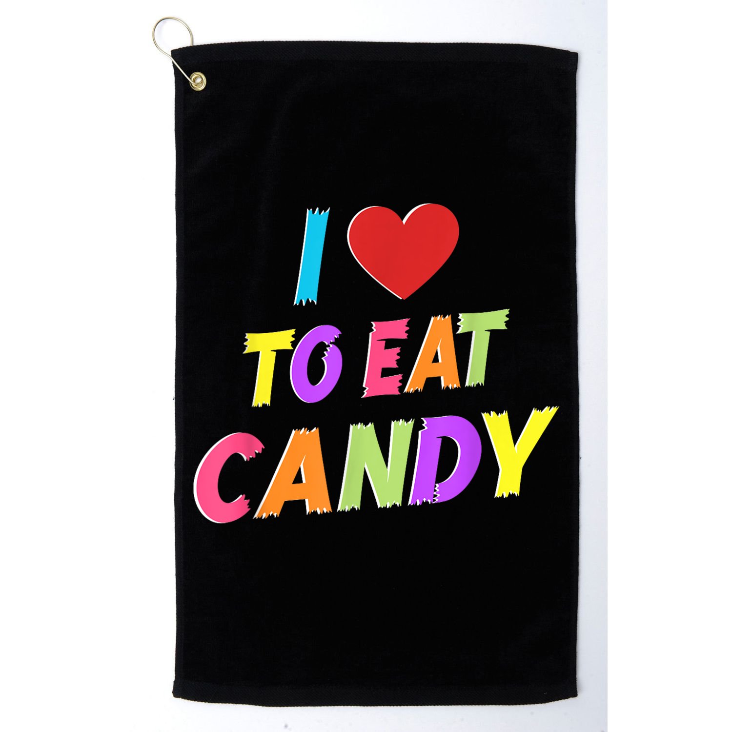 I Love To Eat Candy I Am Candy Funny Couple Matching Golf Towel