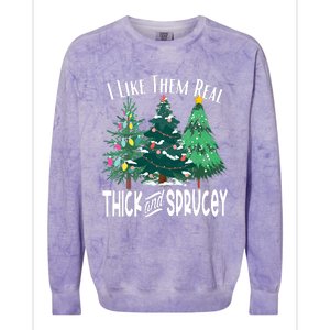 I Like Them Real Thick & Sprucey Funny Christmas Tree Colorblast Crewneck Sweatshirt