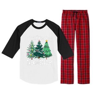 I Like Them Real Thick & Sprucey Funny Christmas Tree Raglan Sleeve Pajama Set