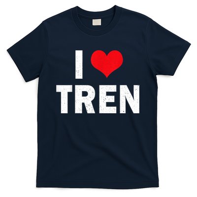 I Love Tren Bodybuilder I Heart Tren Funny T-Shirt
