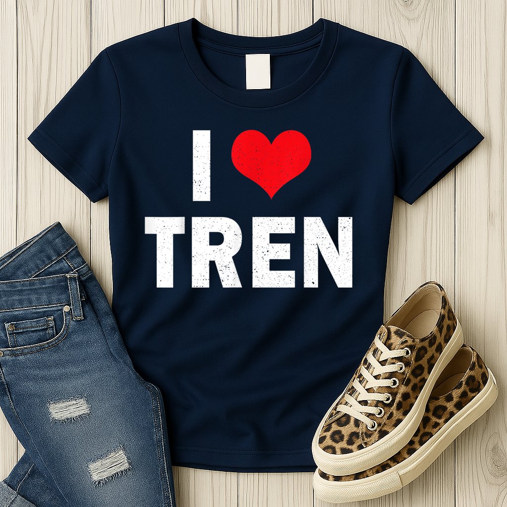 I Love Tren Bodybuilder I Heart Tren Funny Womens T-Shirt