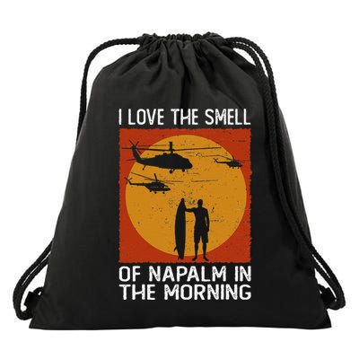 I Love The Smell Of Napalm In The Morning Awesome Apparel Drawstring Bag