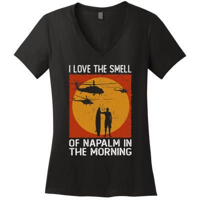 I Love The Smell Of Napalm In The Morning Awesome Apparel Women's V-Neck T-Shirt