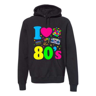 I Love The 80s Clothes For Women And Men Party Funny Premium Hoodie